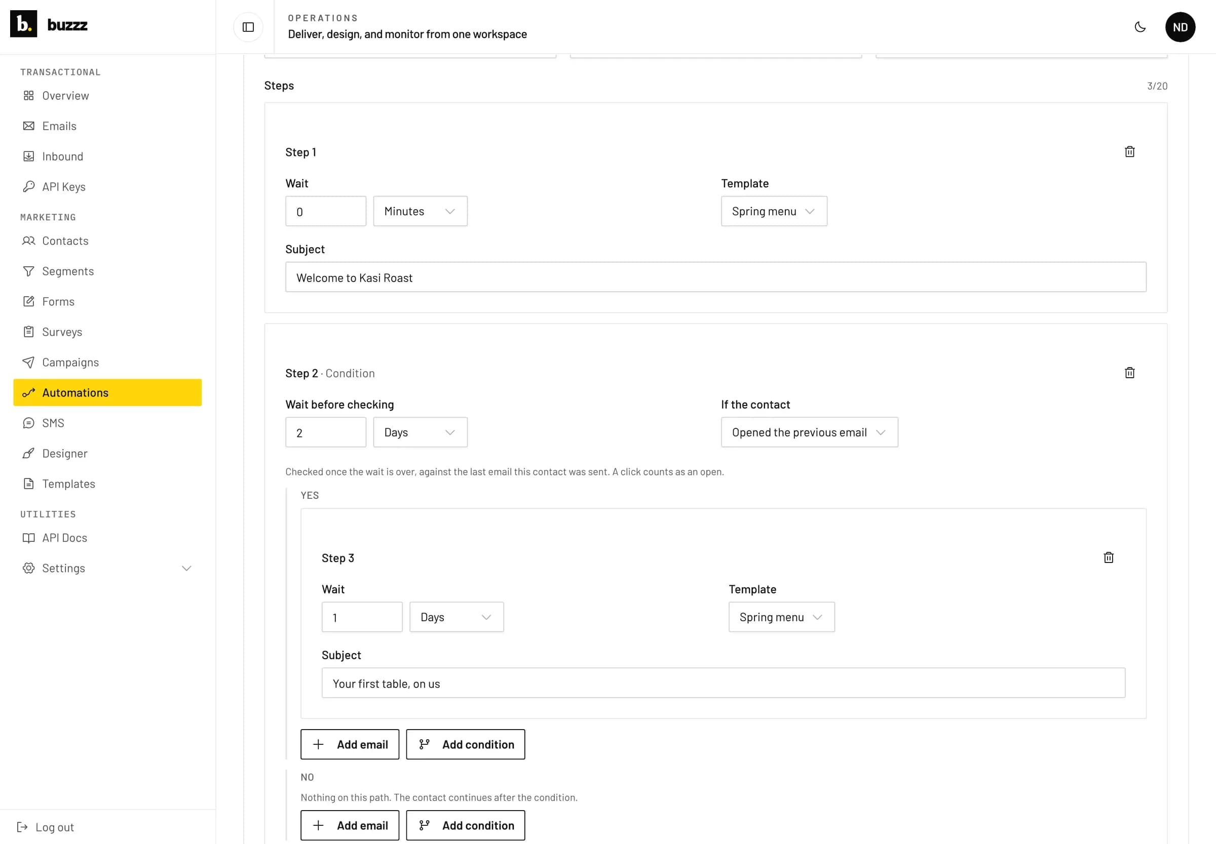 The automation editor: a welcome series with an email step, a condition on whether the contact opened it, and a follow-up email on the yes path.